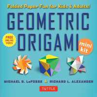 Geometric Origami Mini Kit: Folding Paper Fun for Kids and Adults! （Book and Kit with DVD ed.）
