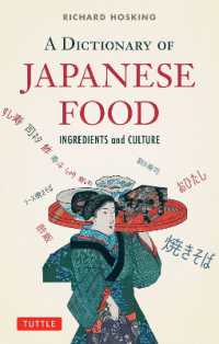 Dictionary of Japanese Food : Ingredients and Culture