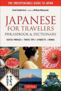 Japanese for Travelers : Phrasebook & Dictionary