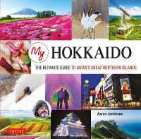 My Hokkaido: Ultimate Guide to Japan's Great Northern Islands