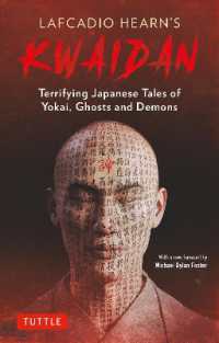 Lafcadio Hearn's Kwaidan: Terrifying Japanese Tales of Yokai， Ghosts and Demons