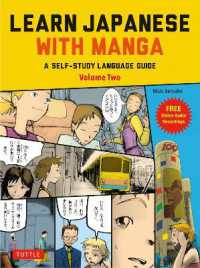 Learn Japanese With Manga Volume Two: A Self-study Language Guide