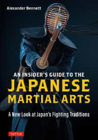 An Insider's Guide to the Japanese Martial Arts : A New Look at Japan's Fighting Traditions