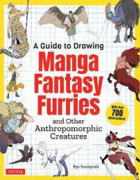 A Guide to Drawing Manga Fantasy Furries: And Other Anthropomorphic Creatures