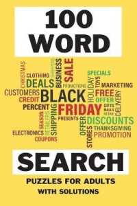 100 Word Search : Amazing 100 Word Puzzles and Solutions Fun & Challenging Puzzle Games for Adults Brain Games - Relax and Solve