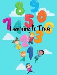 Learning to Trace : Children's Activity Book a Beginner Kids Tracing Number 1-50 Workbook for Toddlers, Preschool, Pre-K & Kindergarten Boys & Girls