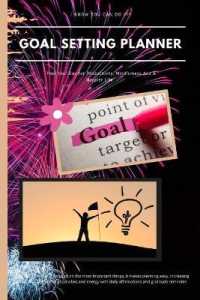 Goal Setting Planner : Daily Motivational Planner - Plan Your Day for Productivity, Mindfulness and a Happier Life - Growth Planner for Women - Undated