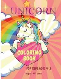 Unicorn Coloring Book : Amazing Coloring Book for Kids Ages 4-8 Adorable Designs, Best Gift for Home or Travel Activities