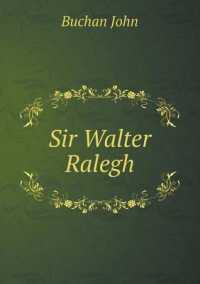 Sir Walter Ralegh -- Paperback / softback