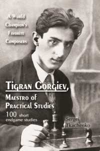 Tigran Gorgiev, Maestro of Practical Studies: A World Champion's Favorite Composers