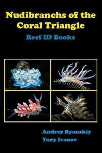 Nudibranchs of the Coral Triangle : Reef Id Books