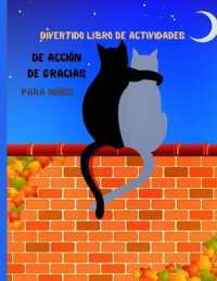 Divertido libro de actividades de Acción de Gracias para niños : edades 6-10 Un libro de actividades divertidas de Acción de Gracias para que los niños aprendan páginas para colorear.