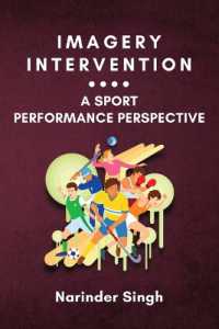 Imagery Intervention : a Sport Performance Perspective