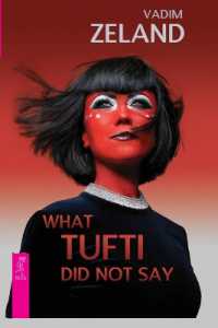 What Tufti Did not say