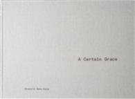 A Certain Grace