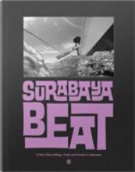 Surabaya Beat : A Photobook by Beat Presser