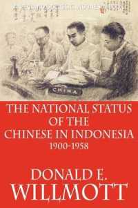 The National Status of the Chinese in Indonesia 1900-1958 （Equinox）
