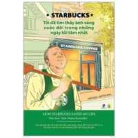 How Starbucks Saved My Life: a Son of Privilege Learns to Live Like Everyone Else
