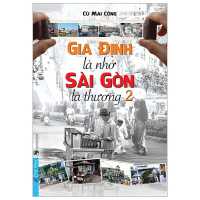 Family Is Memory, Saigon Is Love (2)