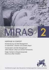 Heritage in Context : Konservierung Und Site Management Im Naturlichen, Urbanen Und Sozialen Raum / Conservation and Site Management within Natural, Urban and Social Frameworks / Dogal, Kentsel Ve Sosyal Cercevede Koruma Ve Alan Yonetimi