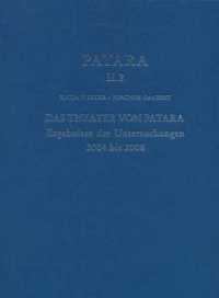 Patara II.2 - Das Theater Von Patara : Ergebnisse Der Untersuchungen 2004 Bis 2008