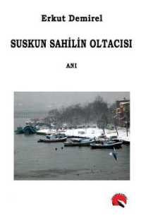 Suskun Sahilin Oltacisi