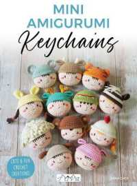 Mini Amigurumi Keychains : Cute & Fun Crochet Creations!