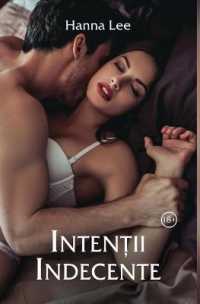 Intentii indecente