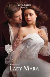 Amor : Volumul 1, Lady Mara