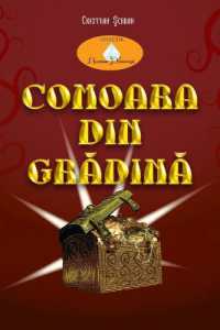 Comoara din grădina : Romanian Edition