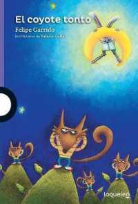 El Coyote Tonto / the Dumb Coyote (Spanish Edition) (Serie Morada)
