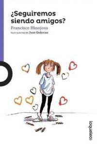 Seguiremos Siendo Amigos? / Amber Brown Is Not a Crayon (Serie Morada / Amber Brown Chapter Book)