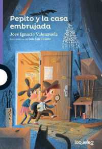 Pepito Y La Casa Embrujada (Serie Morada)