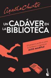 Un Cadáver En La Biblioteca / the Body in the Library