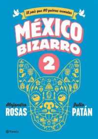 México Bizarro 2