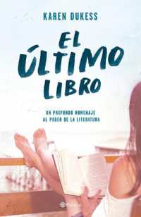 El Último Libro : Todo Lo Que Me Hubiera Gustado Saber Antes de Salir del Armario