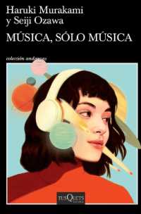 M�sica, S�lo M�sica / Absolutely on Music: Conversations