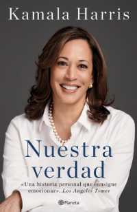 Nuestra Verdad (Autobiografía Oficial) / the Truths We Hold (Official Autobiography)