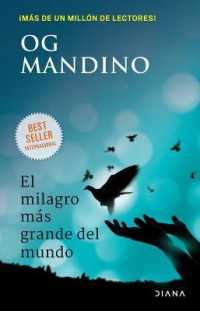 El Milagro Más Grande del Mundo / the Greatest Miracle in the World