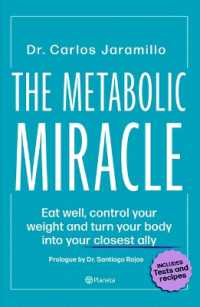 The Metabolic Miracle