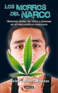 Los Morros del Narco / Narco Youth