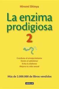 La Enzima Prodigiosa 2 (La Enzima Prodigiosa)