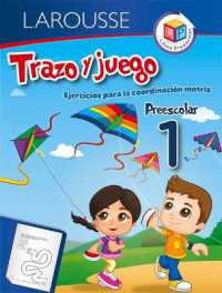 Trazo y Juego Preescolar 1 : Ejercicios Para La Coordinacin Motriz (Trazo Y Juego)