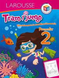 Trazo y Juego : Ejercicios Para La Coordinacin Motriz (Larouse)