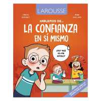 Hablemos de la Confianza En Sí Mismo / Let's Talk about Self-Confidence (Hablemos de)