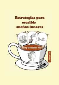 Estrategias para escribir sueños lunares