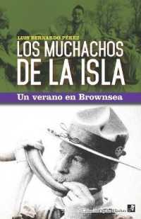 Los Muchachos de la Isla : Un verano en Brownsea