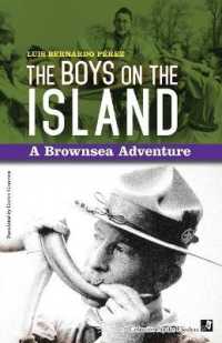 The Boys on the Island : A Brownsea Adventure