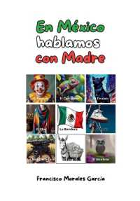 En Mexico hablamos con madre