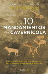 Los diez mandamientos del cavernicola / the Primal Blueprint : Reprograma tus genes para perder peso, gozar de una salud excepcional y llenarte de ene